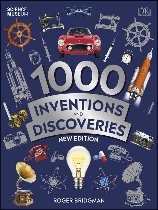 Roger Bridgman创作的1000 Inventions and Discoveries作品的详细信息 - 可供借阅